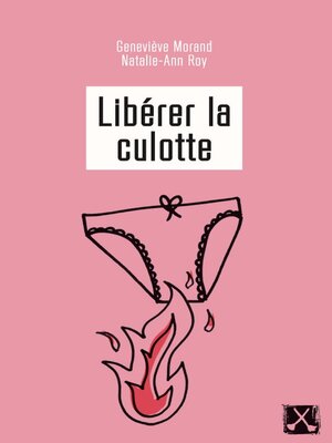 cover image of Libérer la culotte